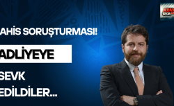 Bahis soruşturması: Erden Timur dahil 26 kişi adliyeye sevk edildi