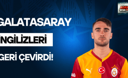 Galatasaray İngilizleri geri çevirdi!