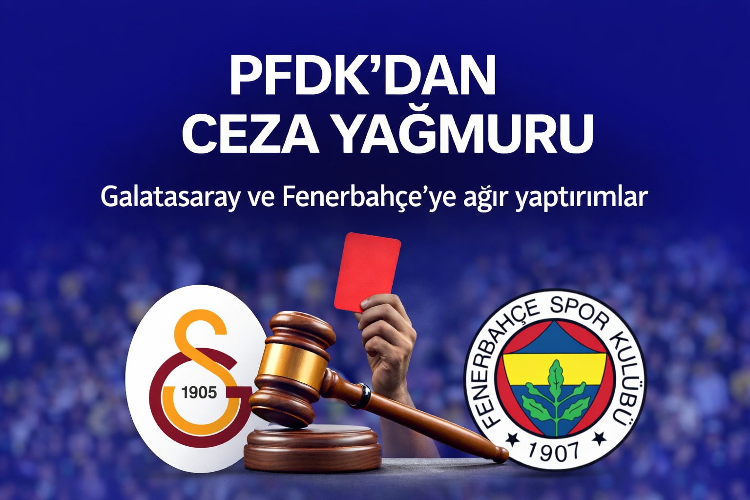 PFDK Cezayı kesti. Seremoniye katılmamanın cezası belli oldu.