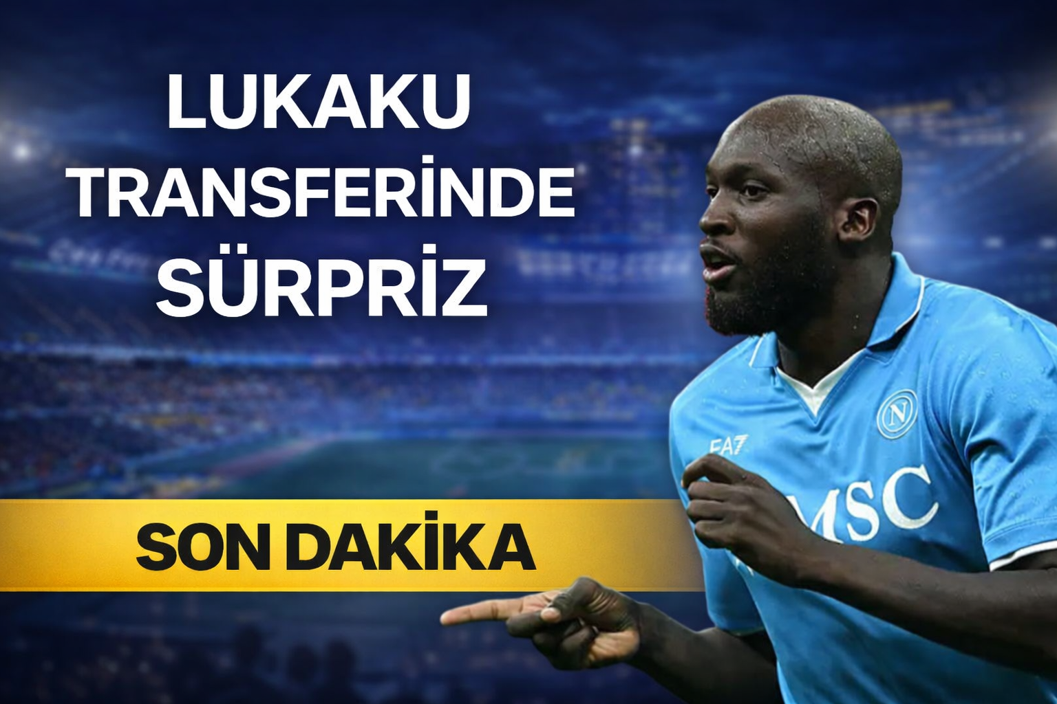 Lukaku transferinde sürpriz