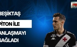 Beşiktaş Piton ile anlaşmayı sağladı