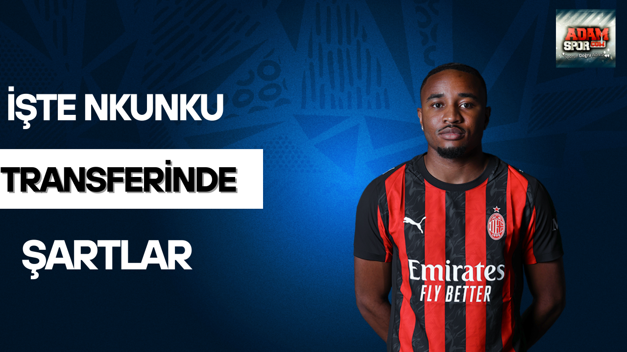 İşte Nkunku transferinde şartlar!