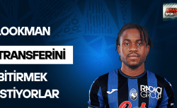 Lookman transferini bitirmek istiyorlar