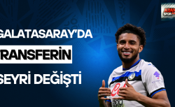Galatasaray’da transferin seyri değişti