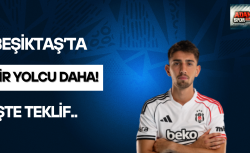 Beşiktaş’ta bir yolcu daha! İşte teklif