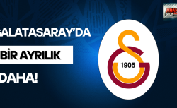 Galatasaray’da bir ayrılık daha