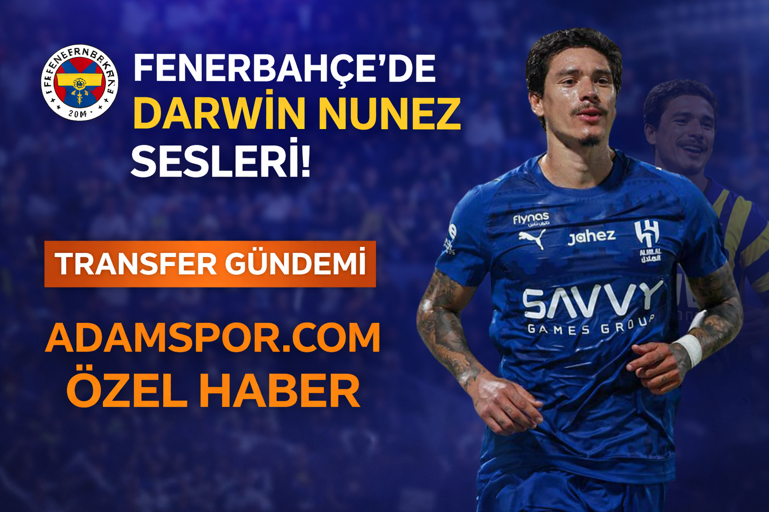 Fenerbahçe’de Darwin Nunez sesleri